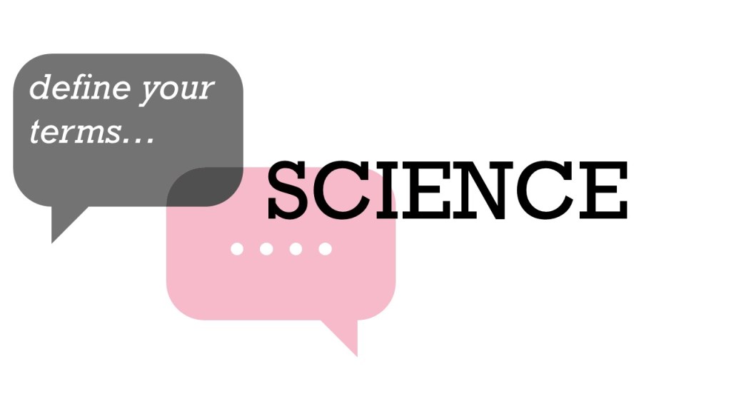 title image: define your terms... SCIENCE